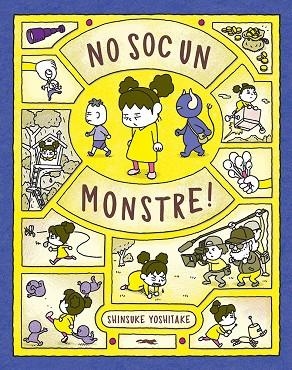 NO SOC UN MONSTRE! | 9788412314427 | YOSHITAKE, SHINSUKE | Llibreria La Gralla | Librería online de Granollers