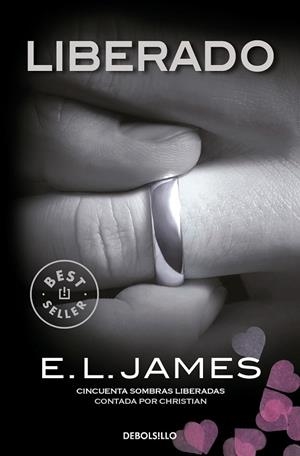 LIBERADO (BOLSILLO) | 9788466360647 | JAMES, E.L. | Llibreria La Gralla | Librería online de Granollers