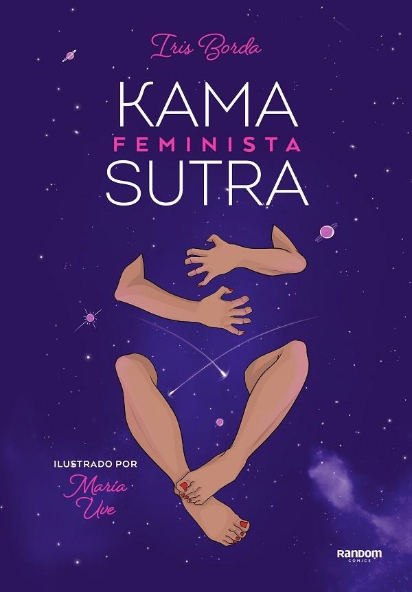 KAMASUTRA FEMINISTA ILUSTRADO | 9788418040115 | @MARIA_UVE_, / BORDA, IRIS | Llibreria La Gralla | Llibreria online de Granollers