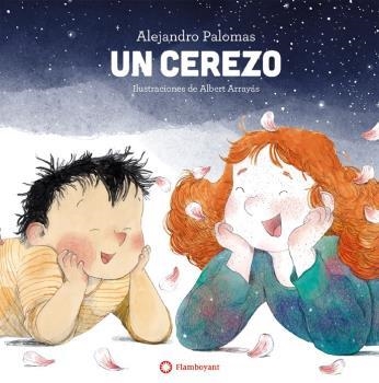 CEREZO, UN  | 9788418304279 | PALOMAS, ALEJANDRO / ARRAYÁS, ALBERT (ILUSTR.) | Llibreria La Gralla | Librería online de Granollers