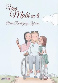 UNA MABI EN TI | 9788417855116 | RODRÍGUEZ IGLESIAS, ALICIA | Llibreria La Gralla | Llibreria online de Granollers