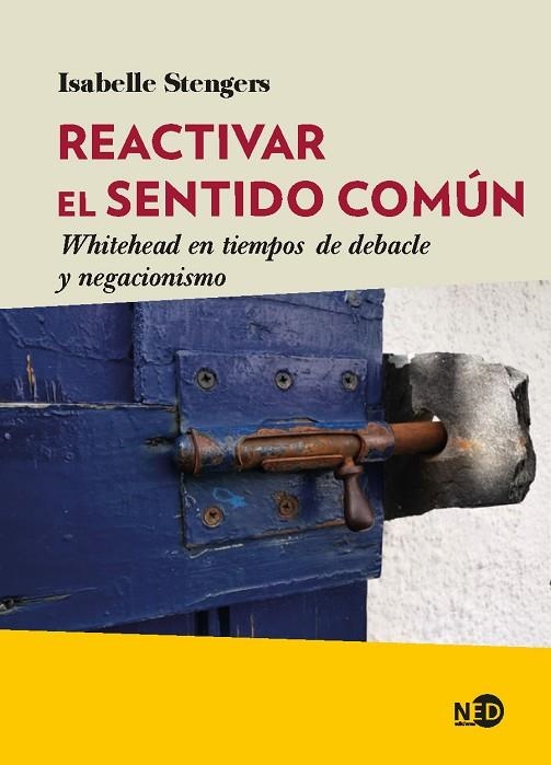 REACTIVAR EL SENTIDO COMÚN | 9788418273315 | STENGERS, ISABELLE | Llibreria La Gralla | Llibreria online de Granollers