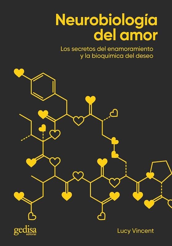 NEUROBIOLOGÍA DEL AMOR | 9788418914188 | VINCENT, LUCY | Llibreria La Gralla | Librería online de Granollers