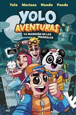 YOLO AVENTURAS. LA MANSIÓN DE LAS PESADILLAS | 9788427049345 | LOS AVENTUREROS: YOLO, NANDO, MARIANA Y PANDA | Llibreria La Gralla | Librería online de Granollers