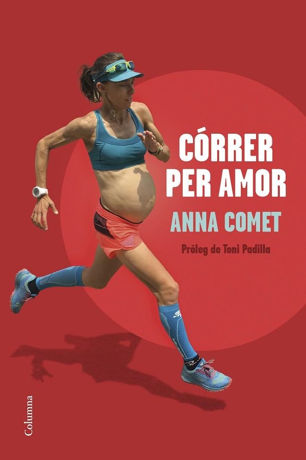 CÓRRER PER AMOR | 9788466428644 | COMET, ANNA | Llibreria La Gralla | Librería online de Granollers
