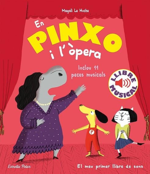 EN PINXO I L'ÒPERA. LLIBRE MUSICAL | 9788418444784 | LE HUCHE, MAGALI | Llibreria La Gralla | Llibreria online de Granollers