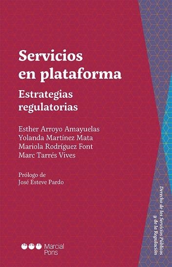 SERVICIOS EN PLATAFORMA | 9788413812199 | ARROYO I AMAYUELAS, ESTHER / MARTÍNEZ MATA, YOLANDA / RODRÍGUEZ FONT, MARIOLA / TARRÉS VIVES, MARC | Llibreria La Gralla | Librería online de Granollers