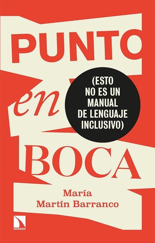 PUNTO EN BOCA | 9788413523989 | MARTÍN BARRANCO, MARÍA | Llibreria La Gralla | Llibreria online de Granollers