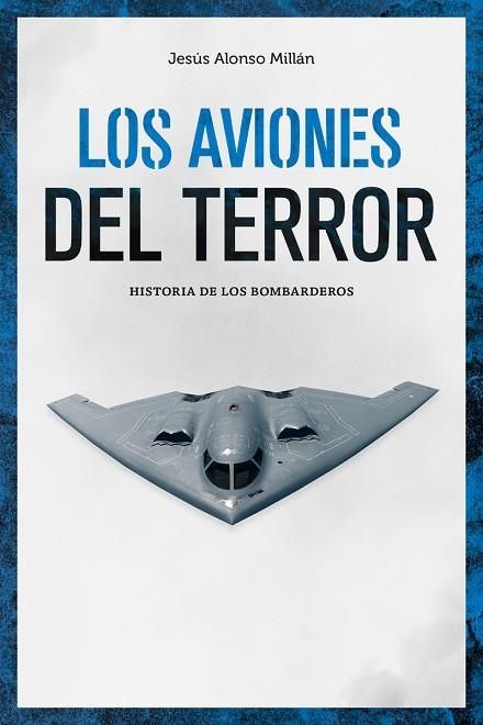 AVIONES DEL TERROR, LOS | 9788418403477 | ALONSO, JESÚS | Llibreria La Gralla | Librería online de Granollers