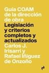 GUIA COAM DE LA DIRECCION DE OBRA | 9788419050090 | IÑIGUEZ DE ONZOÑO, RAFAEL/IRISARRI MARTINEZ, CARLOS J. | Llibreria La Gralla | Llibreria online de Granollers