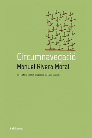 CIRCUMNAVEGACIÓ | 9788417611811 | MANUEL, RIVERA MORAL | Llibreria La Gralla | Llibreria online de Granollers