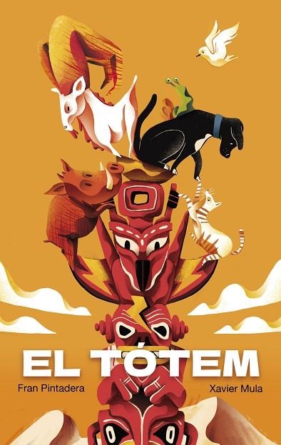 TÓTEM, EL | 9788412239287 | MULA, XAVIER / PINTADERA, FRAN | Llibreria La Gralla | Librería online de Granollers