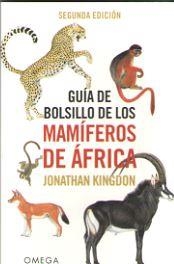 GUIA DE BOLSILLO DE LOS MAMIFEROS DE AFRICA | 9788428216760 | KINGDON, JONATHAN | Llibreria La Gralla | Librería online de Granollers