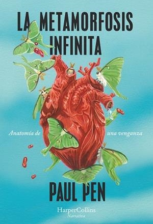 METAMORFOSIS INFINITA, LA | 9788491397182 | PEN, PAUL | Llibreria La Gralla | Llibreria online de Granollers