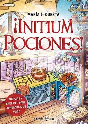 ¡INITIUM POCIONES! | 9788413842820 | CUESTA, MARÍA J. | Llibreria La Gralla | Llibreria online de Granollers