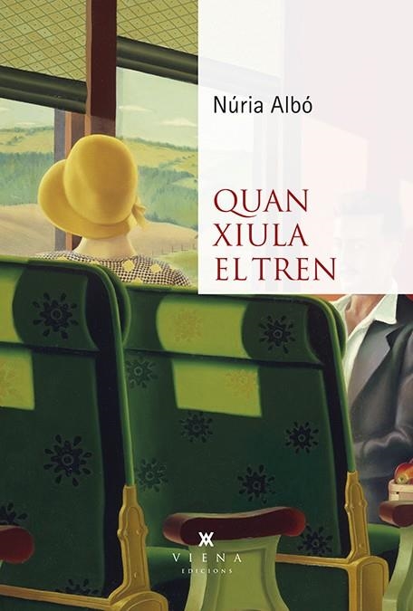 QUAN XIULA EL TREN | 9788418908361 | ALBÓ CORRONS, NÚRIA | Llibreria La Gralla | Llibreria online de Granollers