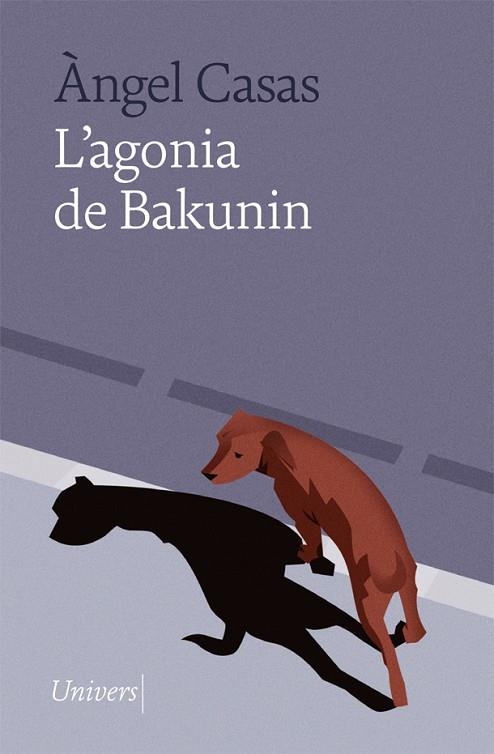 AGONIA DE BAKUNIN, L' | 9788418887024 | CASAS, ÀNGEL | Llibreria La Gralla | Llibreria online de Granollers