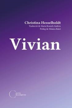 VIVIAN | 9788412249453 | HESSELHOLDT, CHRISTINA | Llibreria La Gralla | Llibreria online de Granollers
