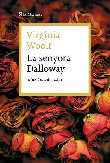 SENYORA DALLOWAY, LA | 9788419013118 | WOOLF, VIRGINIA | Llibreria La Gralla | Librería online de Granollers