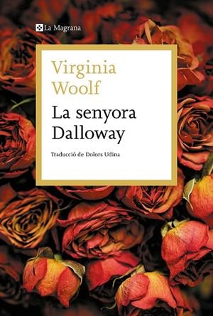 SENYORA DALLOWAY, LA | 9788419013118 | WOOLF, VIRGINIA | Llibreria La Gralla | Llibreria online de Granollers
