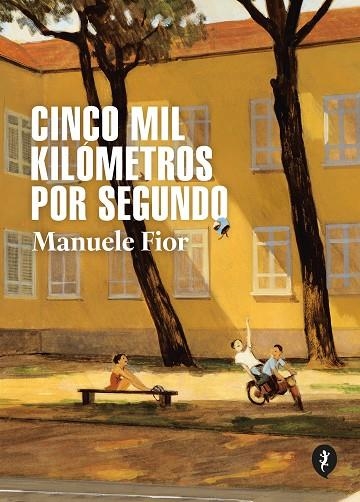 CINCO MIL KILOMETROS POR SEGUNDO | 9788418347832 | FIOR, MANUELE | Llibreria La Gralla | Llibreria online de Granollers