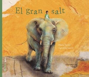 GRAN SALT, EL  | 9788417440947 | PARERA, NÚRIA | Llibreria La Gralla | Llibreria online de Granollers