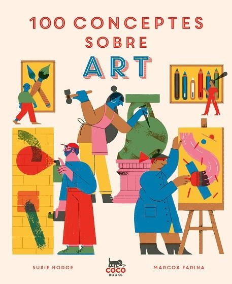 100 CONCEPTES SOBRE ART | 9788412368581 | HODGE, SUSIE | Llibreria La Gralla | Llibreria online de Granollers