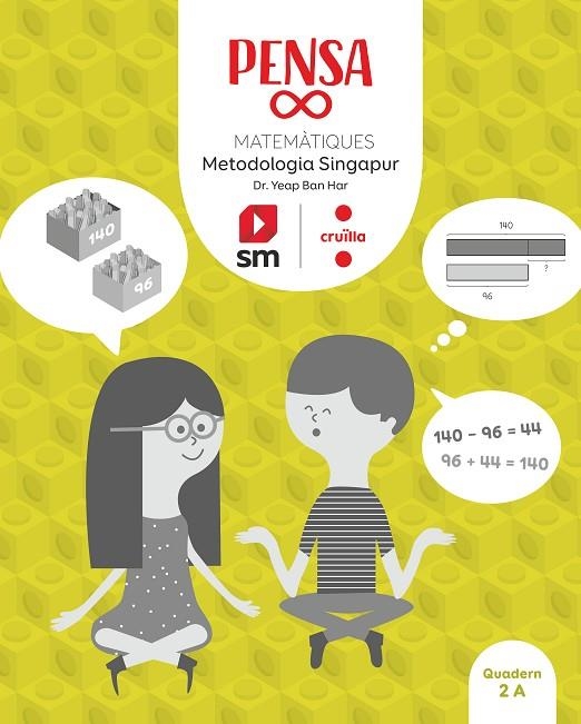 PENSA [INFINIT]. METODOLOGIA SINGAPUR. 2 PRIMÀRIA | 9788466148689 | SUO HUI, CHANG / GEK PEARLYN, LIM LI / PUI YEE, DR. FOONG | Llibreria La Gralla | Llibreria online de Granollers