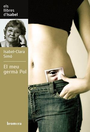 MEU GERMÀ POL, EL | 9788413582245 | SIMÓ MONLLOR, ISABEL-CLARA | Llibreria La Gralla | Librería online de Granollers