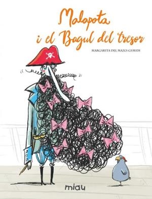 MALAPOTA I EL BAGUL DEL TRESOR | 9788418609206 | DEL MAZO FERNANDEZ, MARGARITA / NIETO GURIDI, RAUL | Llibreria La Gralla | Librería online de Granollers