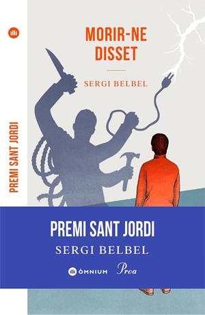 MORIR-NE DISSET | 9788475889306 | BELBEL, SERGI | Llibreria La Gralla | Librería online de Granollers