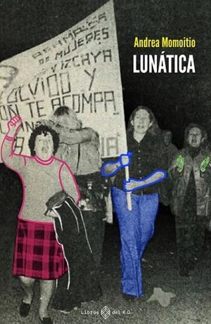 LUNÁTICA | 9788417678746 | MOMOITIO, ANDREA | Llibreria La Gralla | Llibreria online de Granollers