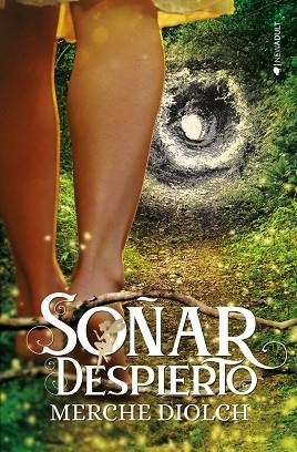 SOÑAR DESPIERTO | 9788419147035 | DIOLCH, MERCHE | Llibreria La Gralla | Librería online de Granollers