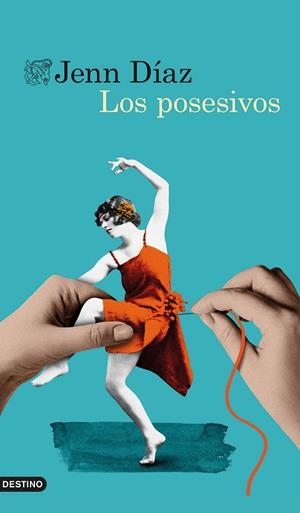 POSESIVOS, LOS | 9788423359868 | DÍAZ, JENN | Llibreria La Gralla | Librería online de Granollers