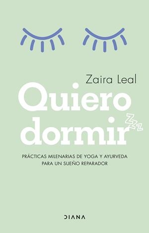 QUIERO DORMIR | 9788418118913 | LEAL, ZAIRA | Llibreria La Gralla | Llibreria online de Granollers