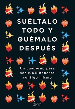 SUÉLTALO TODO Y QUÉMALO DESPUÉS | 9788408251781 | IRENE BALLESTAR | Llibreria La Gralla | Llibreria online de Granollers