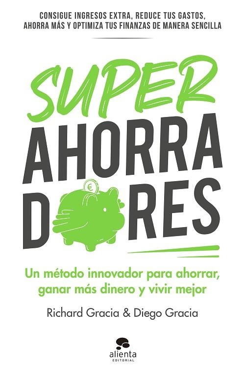 SUPERAHORRADORES | 9788413441306 | GRACIA ANSO, RICHARD / GRACIA ANSO, DIEGO | Llibreria La Gralla | Llibreria online de Granollers