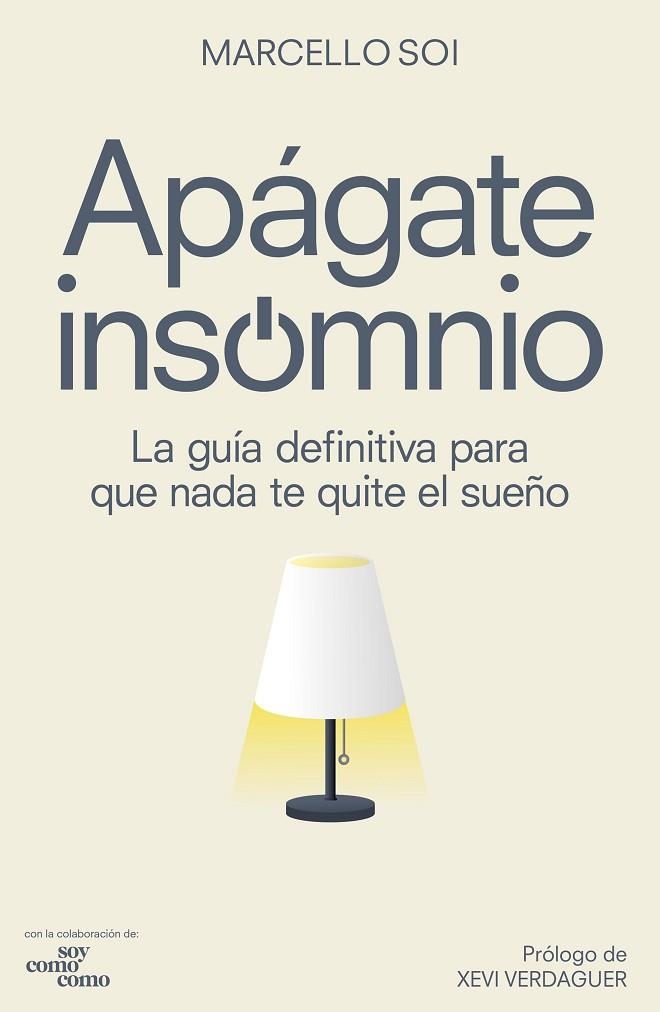 APÁGATE, INSOMNIO | 9788418820281 | SOI, MARCELLO | Llibreria La Gralla | Llibreria online de Granollers