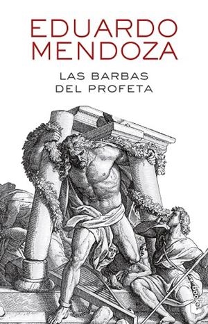 BARBAS DEL PROFETA, LAS (BOLSILLO) | 9788432239588 | MENDOZA, EDUARDO | Llibreria La Gralla | Llibreria online de Granollers