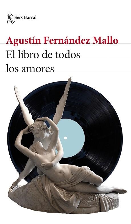 LIBRO DE TODOS LOS AMORES, EL | 9788432239649 | FERNÁNDEZ MALLO, AGUSTÍN | Llibreria La Gralla | Llibreria online de Granollers