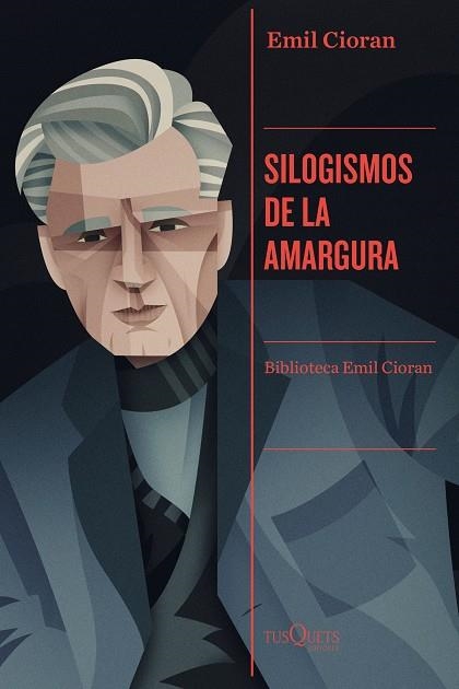 SILOGISMOS DE LA AMARGURA | 9788411070737 | CIORAN, EMIL | Llibreria La Gralla | Librería online de Granollers