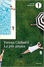 LA PIÙ AMATA | 9788804744221 | CIABATTI, TERESA | Llibreria La Gralla | Llibreria online de Granollers