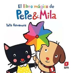LIBRO MÁGICO DE PEPE Y MILA, EL | 9788413921877 | KAWAMURA, YAYO | Llibreria La Gralla | Llibreria online de Granollers