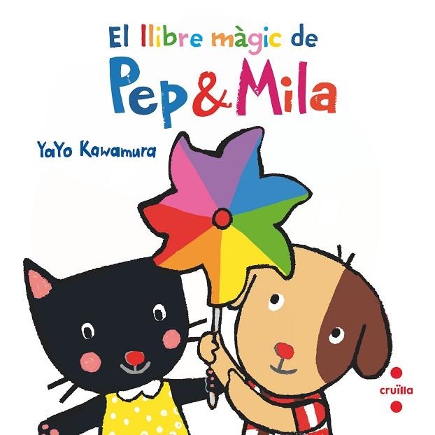 LLIBRE MÀGIC DE PEP & MILA, EL | 9788466149747 | KAWAMURA, YAYO | Llibreria La Gralla | Librería online de Granollers