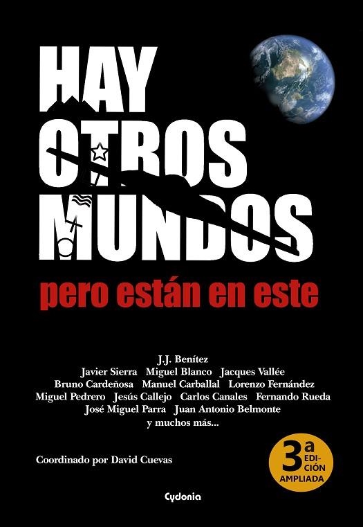 HAY OTROS MUNDOS, PERO ESTÁN EN ESTE | 9788412463002 | BENÍTEZ, JUAN JOSÉ / SIERRA, JAVIER / BLANCO, MIGUEL / VALLÉE, JACQUES | Llibreria La Gralla | Llibreria online de Granollers