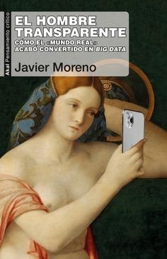 HOMBRE TRANSPARENTE, EL  | 9788446051503 | MORENO, JAVIER | Llibreria La Gralla | Llibreria online de Granollers