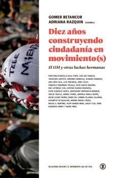 DIEZ AÑOS CONSTRUYENDO MOVIMIENTOS | 9788418684302 | VVAA | Llibreria La Gralla | Librería online de Granollers