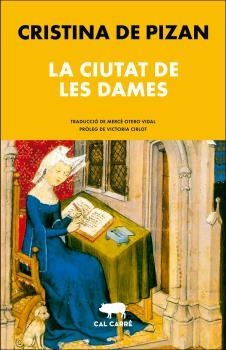 CIUTAT DE LES DAMES, LA | 9788412394344 | DE PIZAN, CHRISTINE | Llibreria La Gralla | Llibreria online de Granollers