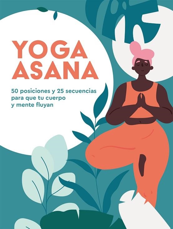 YOGA ASANA | 9788416407989 | HEATH, NATALIE | Llibreria La Gralla | Llibreria online de Granollers