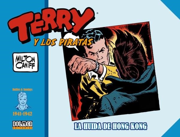 TERRY Y LOS PIRATAS | 9788418898457 | CANIFF, MILTON | Llibreria La Gralla | Llibreria online de Granollers